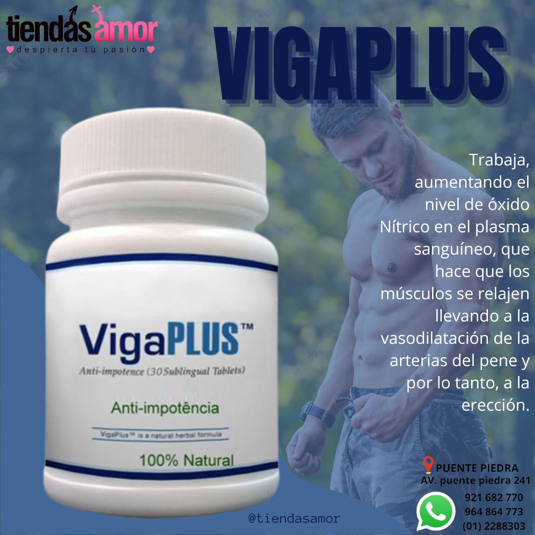 VigaPlus Potencia whatsapp c 921 682 770 969 889 888 964 864 773